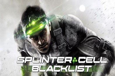 细胞分裂6：黑名单 / Splinter Cell: Blacklist