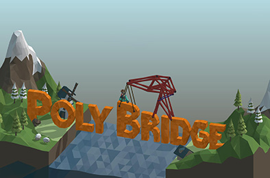 桥梁建造师 / 多边形造桥 / Poly Bridge