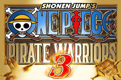 海贼王无双3 / One Piece: Pirate Warriors 3
