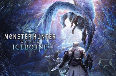 怪物猎人：世界-冰原 / Monster Hunter World: Iceborne（v15.11.01-全DLC豪华版）