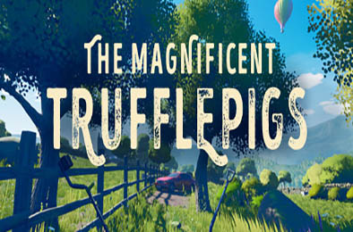 金属探测情缘 / The Magnificent Trufflepigs