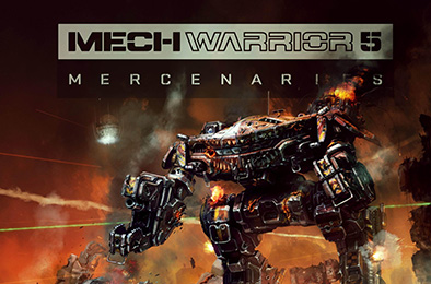 机甲战士5：雇佣兵 / MechWarrior 5: Mercenaries v1.1.344