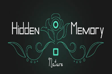 隐藏记忆：自然 / Hidden Memory - Nature