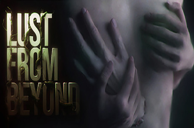 超越欲望 / Lust from Beyond 