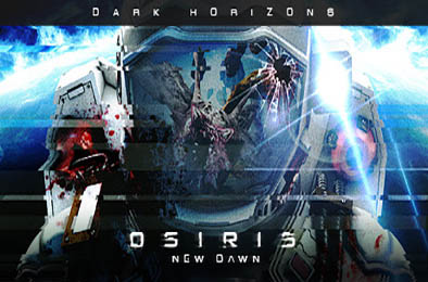 奥西里斯：新黎明 / Osiris New Dawn v1.5.80