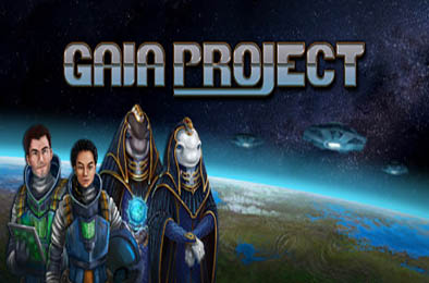 盖亚计划 / Gaia Project v1.16