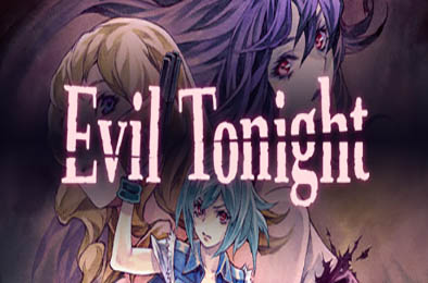 今宵邪灵夜 / Evil Tonight