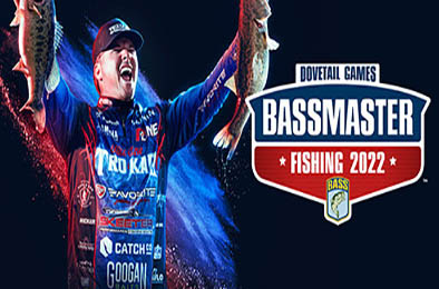 鲈鱼大师赛2022 / Bassmaster Fishing 2022