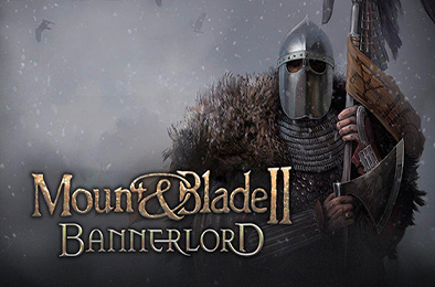 骑马与砍杀2：霸主 / 骑马与砍杀2：领主 / Mount &amp; Blade II: Bannerlord v1.2.8.31530
