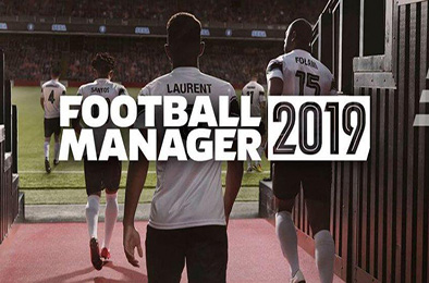 足球经理2019 / Football Manager 2019