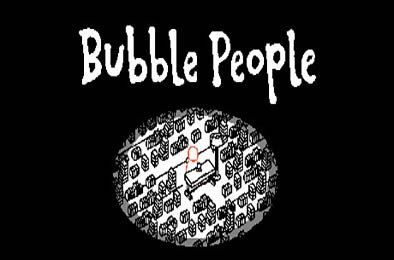 泡泡的人 / Bubble People v1.5.0.0