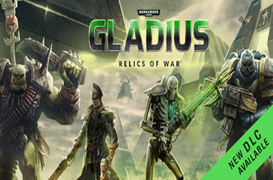 战锤40K：格雷迪厄斯遗迹之战 / Warhammer 40,000: Gladius - Relics of War v1.12.0