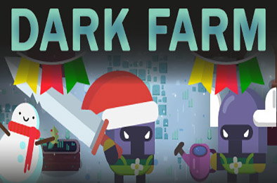 黑暗农场 / Dark Farm 