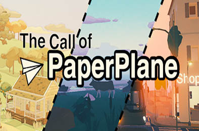 纸飞机的呼唤 / The Call Of Paper Plane