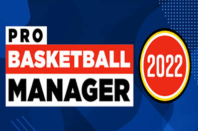 职业篮球经理2022 / Pro Basketball Manager 2022 v1.31