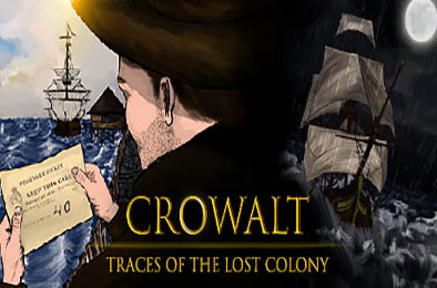 克劳尔特：失落殖民地的踪迹 / Crowalt Traces of the Lost Colony