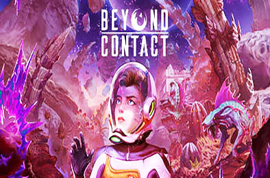超越接触 / Beyond Contact v1.0.2