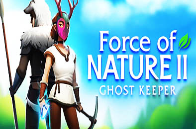 自然之力2：幽灵守护者 / Force of Nature 2: Ghost Keeper v1.1.7