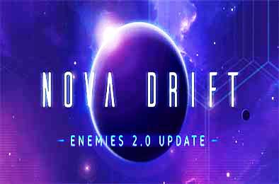 新星漂移 / Nova Drift v0.33.27.0