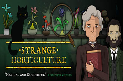 奇异园艺 / Strange Horticulture v1.1.30