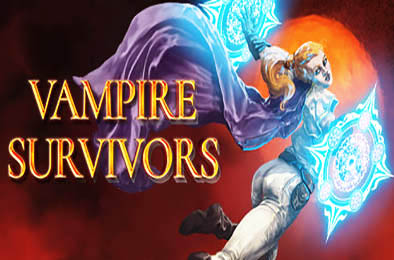 吸血鬼幸存者 / Vampire Survivors v1.10.103