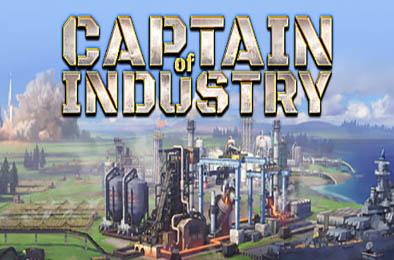 工业部长 / Captain of Industry v0.4.5b