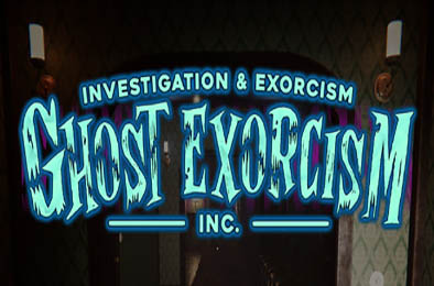 驱鬼公司 / Ghost Exorcism INC