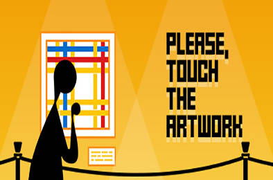 请触摸艺术 / Please, Touch The Artwork