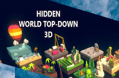隐藏世界：自上而下3D / Hidden World Top-Down 3D 完整版