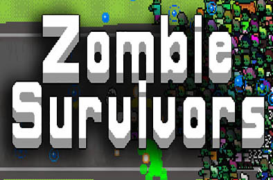 丧尸幸存者 / Zombie Survivors v1.0.25
