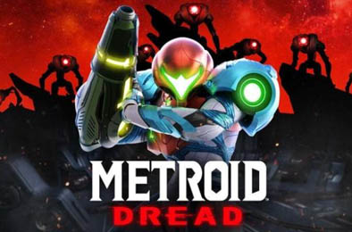 银河战士：生存恐惧 / Metroid Dread