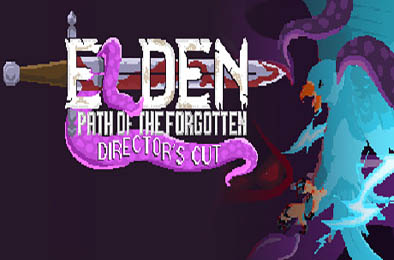 埃尔登：遗忘之旅 / Elden: Path of the Forgotten