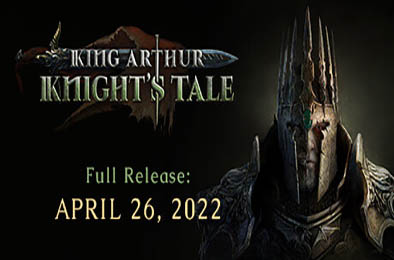 亚瑟王：骑士传说 / King Arthur: Knight's Tale v2.0.1