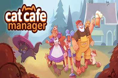 猫咖经理 / Cat Cafe Manager v1.2.459