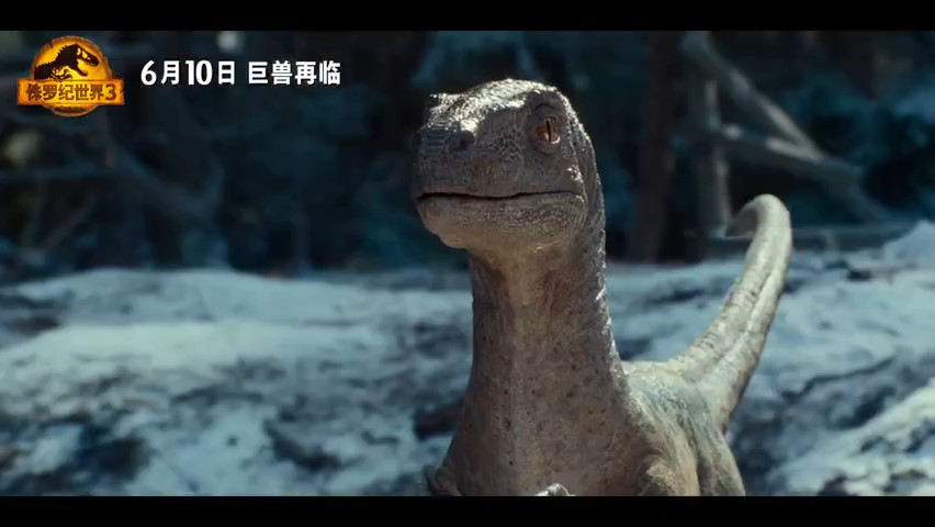 《侏罗纪世界3》终极预告 6月10日国内上映