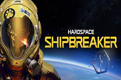迷走深空：碎舰师 / Hardspace: Shipbreaker v1.2.1