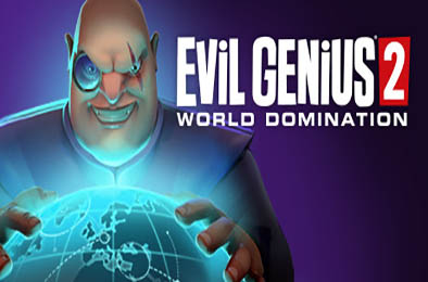 邪恶天才2：世界统治 / Evil Genius 2: World Domination v1.13.0