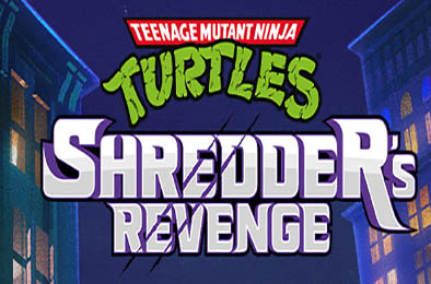 忍者神龟：施莱德的复仇 / Teenage Mutant Ninja Turtles: Shredder's Revenge v1.0.0.145