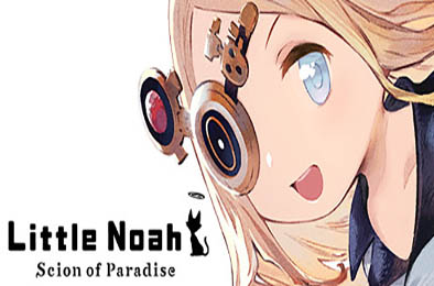 小小诺亚：天堂之子 / Little Noah: Scion of Paradise v1.40