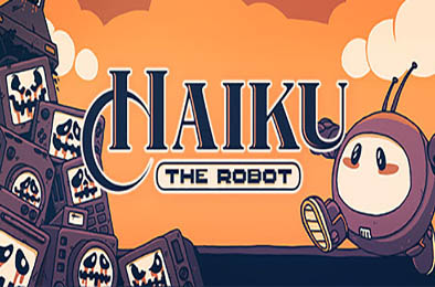 机器人海酷 / Haiku, the Robot v1.1.5.2