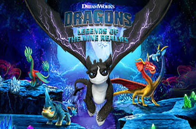 驯龙高手：九界龙族传 / DreamWorks Dragons: Legends Nine Realms v1.01.03