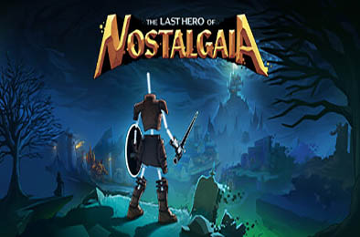 思古塔加亚最后的英雄 / The Last Hero of Nostalgaia v2.0.24