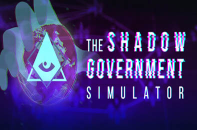 影子政府模拟器 / The Shadow Government Simulator v1.0.2