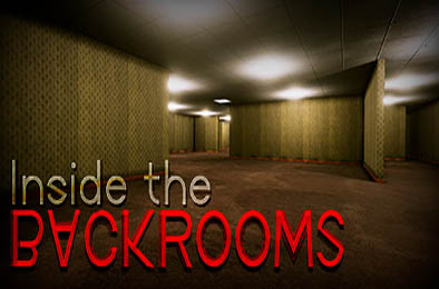 深入后室 / 密室内部 / Inside the Backrooms v0.3.3