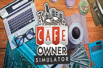 咖啡馆老板模拟 / Cafe Owner Simulator v1.213