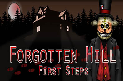 遗忘之丘：第一步 / Forgotten Hill First Steps