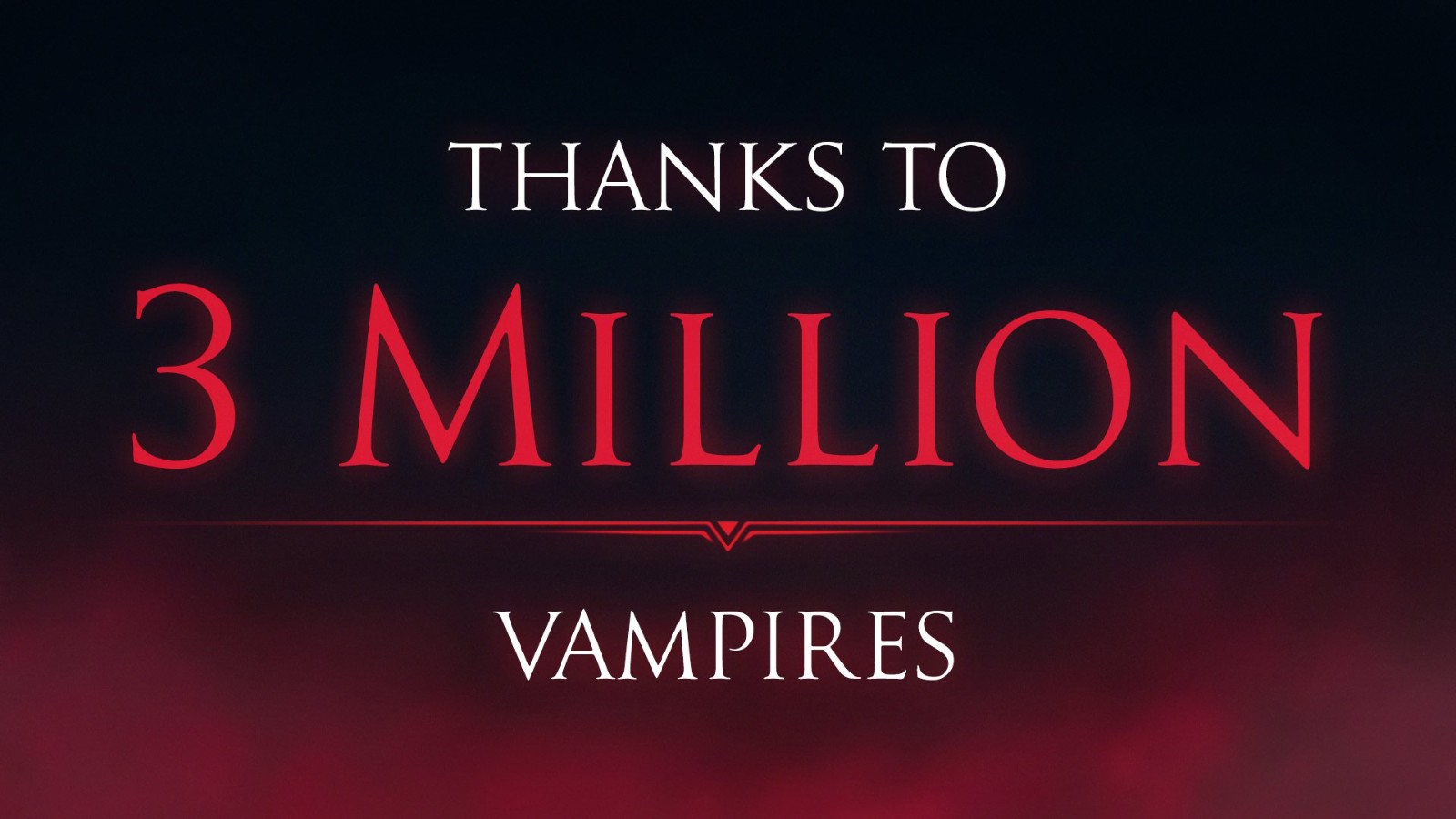 《夜族崛起》销售额突破300万今年发售大型免费扩展包