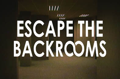 逃离密室 / Escape the Backrooms