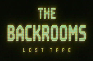 后室：失落的磁带 / The Backrooms: Lost Tape