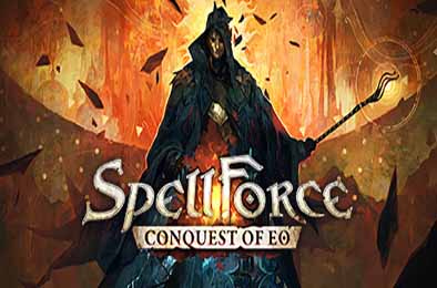 咒语力量：征服埃欧大陆 / SpellForce: Conquest of Eo v01.04.28842